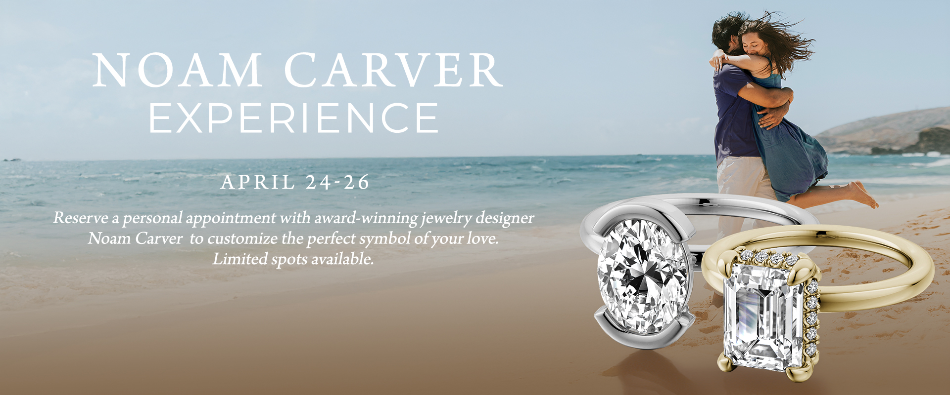 Noam Carver Experience Noam Carver Experience banner featuring a happy couple on the beach with bridal jewelry